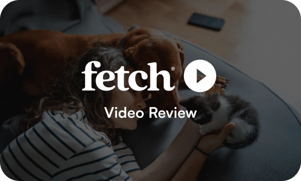 Fetch video review